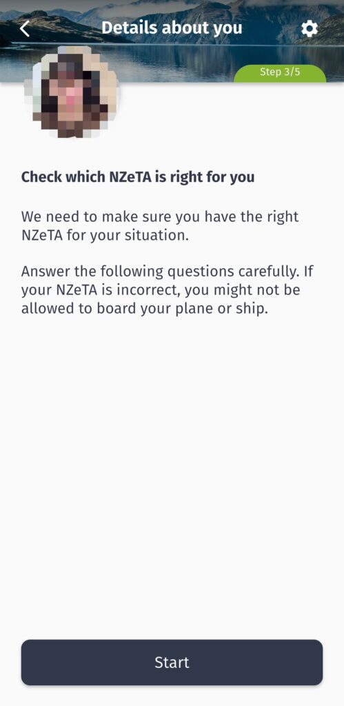 畫面顯示「Details about you」頁面,標註為「Step 3/5」。系統提示申請人需確認適用的NZeTA類型,說明若選擇錯誤可能導致無法登機或登船。畫面上方顯示個人大頭照,下方按鈕為「Start」。此步驟目的在於確保申請人填寫正確簽證類別,避免出入境問題。